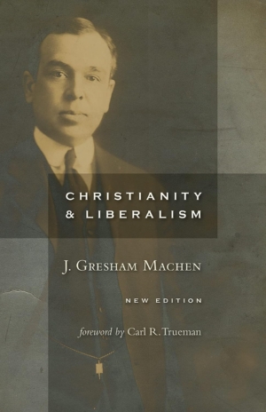christianity and liberalism