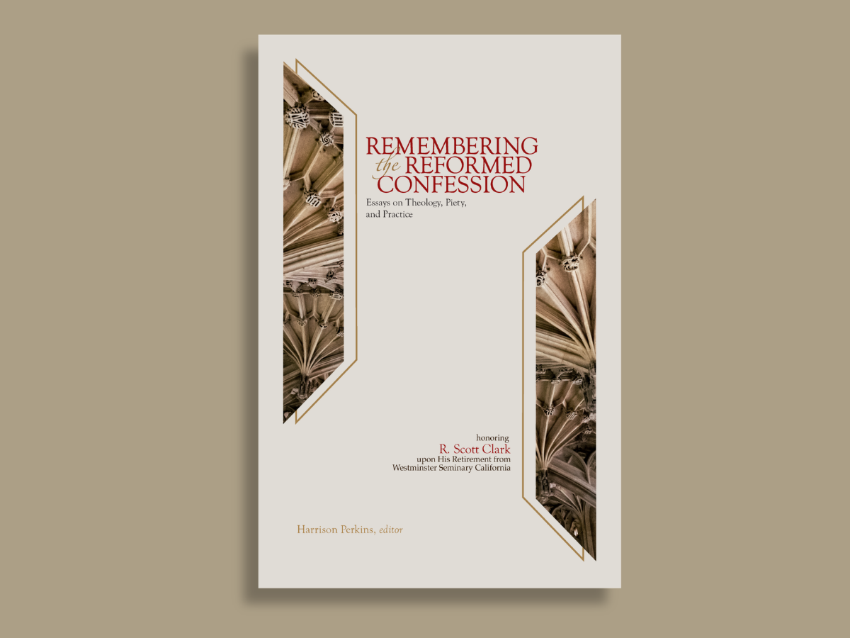 remembering the reformed confession
