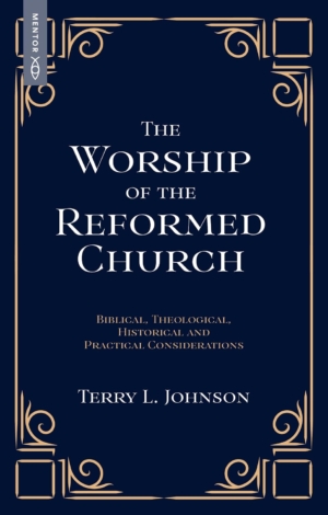the worship of the reformed church